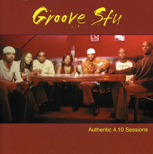 Groove Stu - Authentic 4.10 Sessions - Music CD