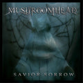 Mushroomhead - Savior Sorrow - Music CD