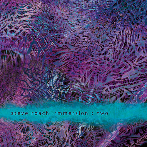 Roach,steve - Immersion: Two - Music CD