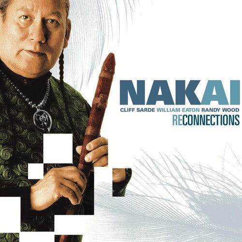 Nakai,r Carlos - Reconnections - Music CD