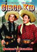 Cisco Kid In Satan's Cradle - Cisco Kid In Satan's Cradle - DVD