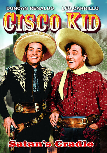 Cisco Kid In Satan's Cradle - Cisco Kid In Satan's Cradle - DVD