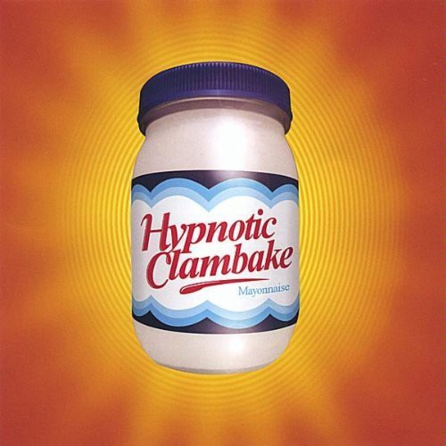 Hypnotic Clambake - Mayonaise - Music CD