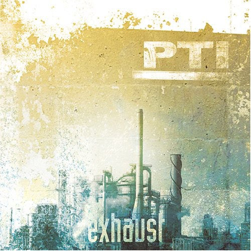 Pti - Exhaust: Remixes - Music CD
