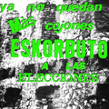 Eskorbuto - Ya No Quedan Mas Cojones Eskorbuto A Elecciones - Vinyl Record