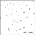 Kadet - Thin Air - Music CD