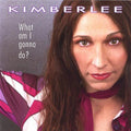 Kimberlee - What Am I Gonna Do? - Music CD