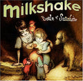 Milkshakes - Bottle Of Sunshine - Music CD