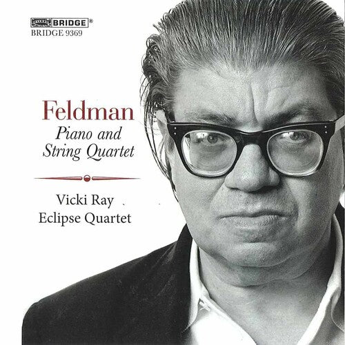 Feldman / Ray / Eclipse Quartet - Morton Feldman: Piano & String Quartet - Music CD