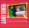 Venus Envy - I'll Be A Homo For Christmas - Music CD