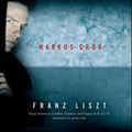 Liszt / Groh,markus - Fantasy & Fugue On Bach / Piano Sonata - Super Audio CD