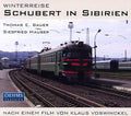Schubert / Bauer / Mauser - Winterreise: Schubert In Siberia - Music CD