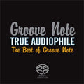 True Audiophile: Best Of Groove Note 1 / Various - True Audiophile: Best Of Groove Note 1 / Various - Super Audio CD