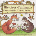Cagnard,dominique & Testud,isabelle - Histoires D'animaux: Henri Bosco - Music CD