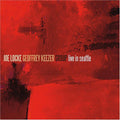 Locke,joe / Keezer,geoffrey - Live In Seattle - Music CD