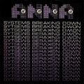 Anna - Systems Breaking Down - 12 Inch Vinyl