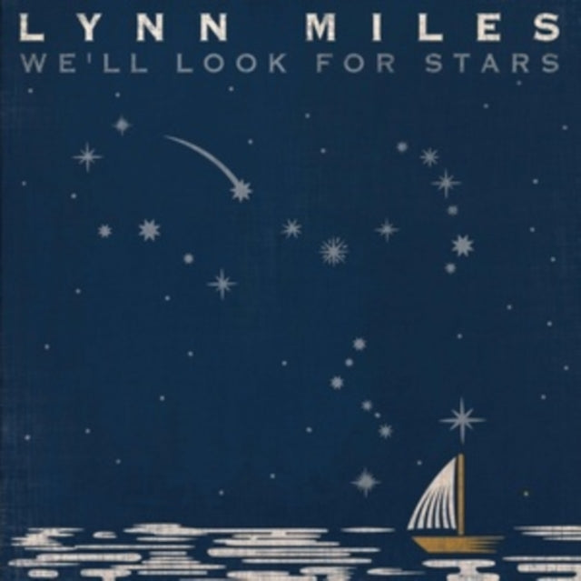 Lynn Miles - We'll Look For Stars - CD
