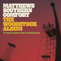 Matthews Southern Comfort - Woodstock Album - LP Vinyl