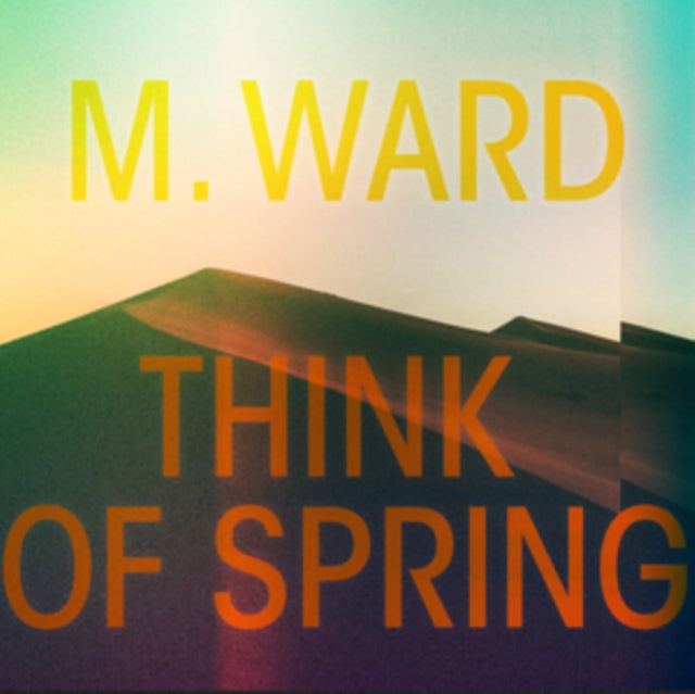 Think Of Spring (Translucent Orange LP Vinyl) & Duet For Guitars #2 & Think Of Spring