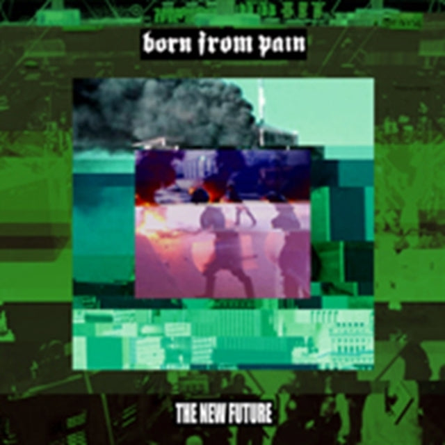Born From Pain - New Future - CD