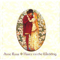 Roos,anne - Haste To The Wedding - Music CD