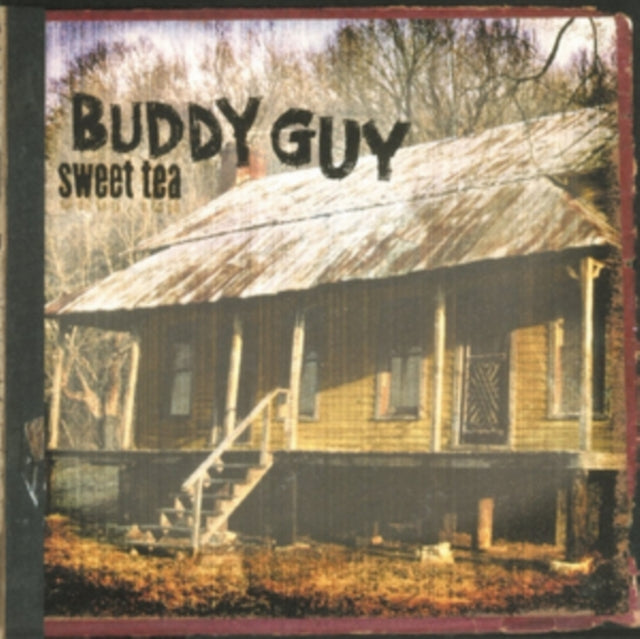 Buddy Guy - Blues Is Alive & Well (2LP/150G/Gatefold) & Sweet Tea (180G)