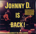 Fetal Flowers - Johnny D. Is Back! (Limited Yellow 180G) - LP Vinyl Record