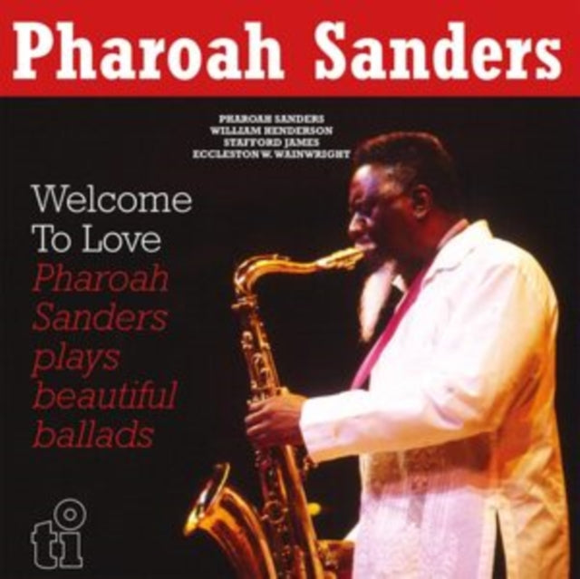 Pharoah Sanders - Welcome To Love (2LP/Limited/Yellow Vinyl/180G)