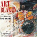 Art & The Jazz Messengers Big Band Blakey - Live At Montreux & North Sea (180G) - LP Vinyl