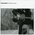 Messer,michael - King Guitar - Music CD