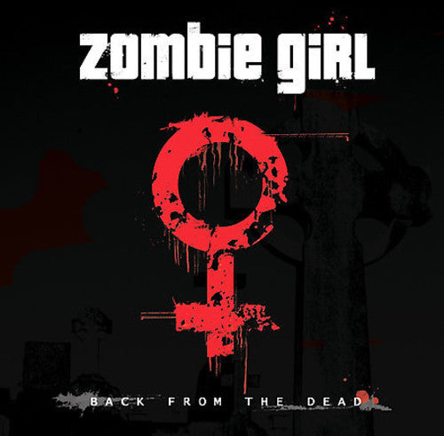 Zombie Girl - Back From The Dead - Music CD