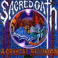 Sacred Oath - Crystal Revision - Music CD