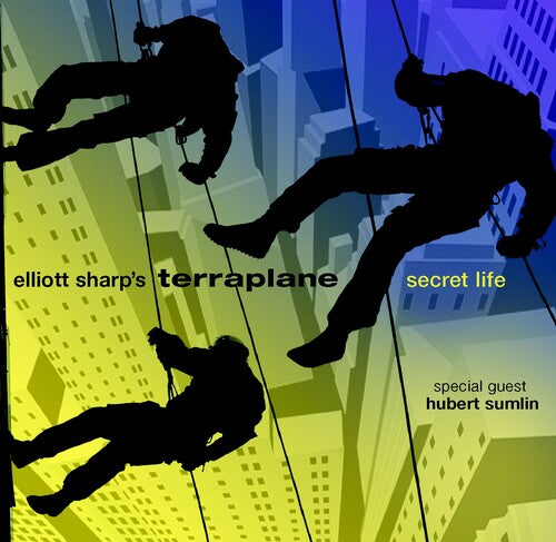 Elliott Sharp's Terraplane - Secret Life - Music CD