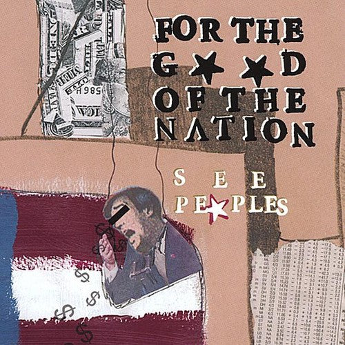Seepeoples - For The Good Of The Nation - Music CD