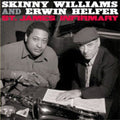 Helfer,erwin / Williams,skinny - St James Infirmary - Music CD