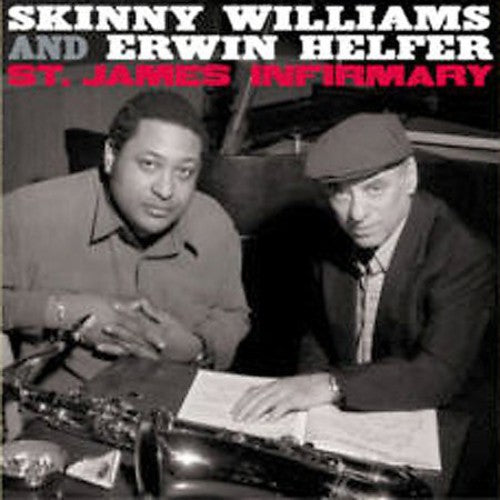 Helfer,erwin / Williams,skinny - St James Infirmary - Music CD