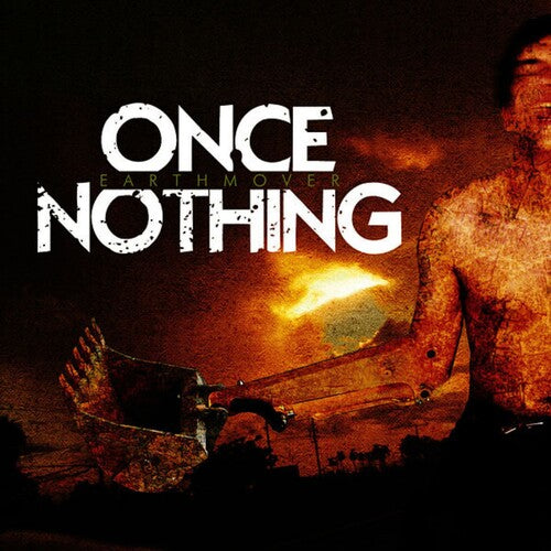 Once Nothing - Earthmover - Music CD