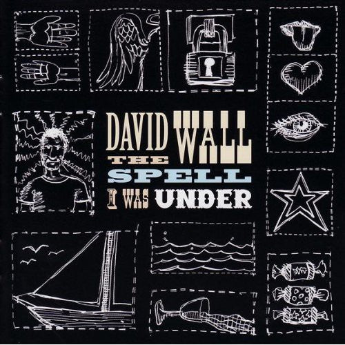 Wall,david - Spell I Was Under - Music CD