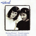 Brunel,bunny / Goyone,daniel - Touch - Music CD