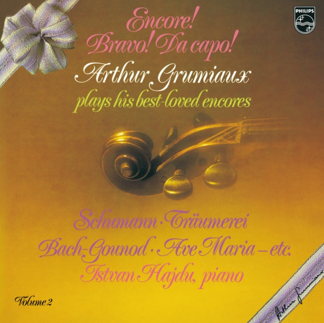 Arthur Grumiaux - Encore! Bravo! Da Capo! Arthur Grumiaux Plays His BestLP Vinyl