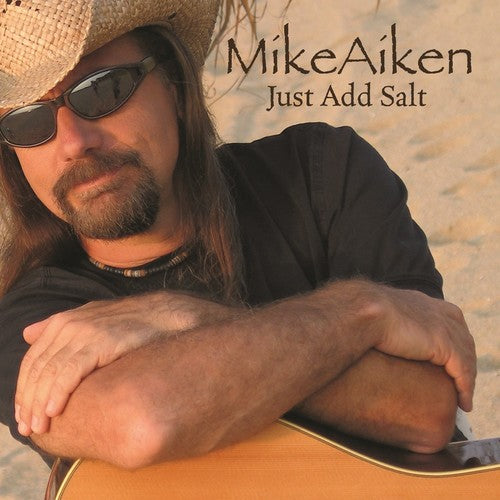 Aiken,mike - Just Add Salt - Music CD