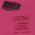 Veirs,laura - Triumphs & Travails Of Orphan Mae - Music CD