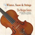 Morgan Sisters - Winter Snow & Strings - Music CD