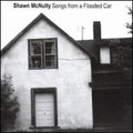 Mcnulty,shawn - Songs From A Flooded Car - Music CD