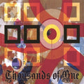 Thousands Of One - Thousands Of One - Music CD
