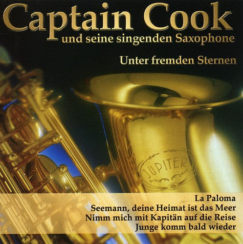 Captain Cook Und Seine Singend - Unter Fremden Sternen - Music CD