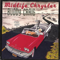 Craig,buddy - Midlife Chrysler - Music CD