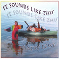 Lowe,kathy - It Sounds Like This - Music CD