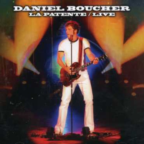 Boucher,daniel - La Patente: Live - Music CD