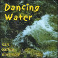 Saffira,carl - Dancing Water - Music CD